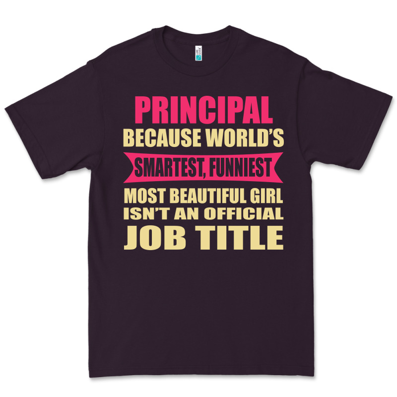 Principal Funniest Isn't A Jobtitle Premium Tee by artisFamous | Teevron