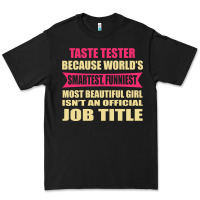 Black taste tester funniest isn't a jobtitle Premium Tee - artisFamous