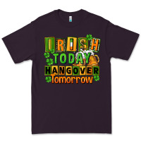 Plum Irish today hangover tomorrow  St. Patricks Day Premium Tee - FaDigitalArtStudio