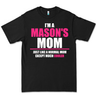 Black i'm a mason's  mom just like a normal mom Premium Tee - artisFamous