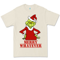 Bone Merry Whatever Grinch Premium Tee - artisFamous