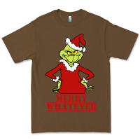 Cacao Merry Whatever Grinch Premium Tee - artisFamous