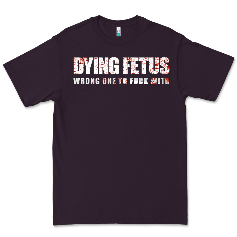 Dying Fetus 4 Premium Tee by artisFamous | Teevron