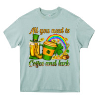 Arona St. Patrick's All you need is coffee and luck Heavy Core Tee - OliviaCreatesArt