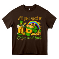 Chocolate Brown St. Patrick's All you need is coffee and luck Heavy Core Tee - OliviaCreatesArt