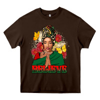 Chocolate Brown Believe black woman Heavy Core Tee - FaDigitalArtStudio