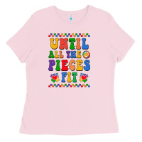 Bubblegum Pink Until all the pieces fit Ladies Tee - CowhideDigitalArt