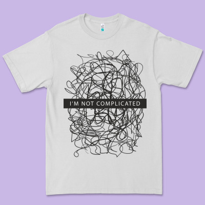 ı'm Not Complicated Premium Tee Designed By Artisfamous