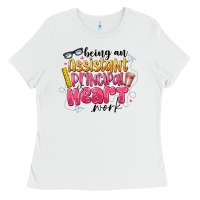 White Being an Assistant Principal is Heart Work Ladies Tee - CowhideDigitalArt
