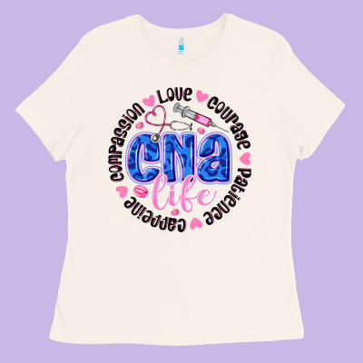 Cna Life Ladies Tee Designed By Cowhidedigitalart