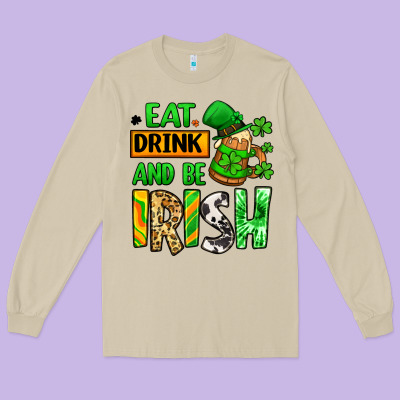 Eat Drink And Be Irish St. Patrick's Long Sleeve Tee Designed By Lillyallendesigns