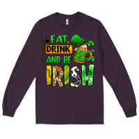 Plum Eat drink and be Irish St. Patrick's Long Sleeve Tee - LillyAllenDesigns