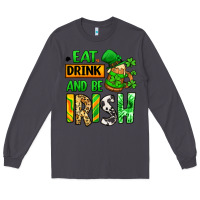 Smoke Eat drink and be Irish St. Patrick's Long Sleeve Tee - LillyAllenDesigns