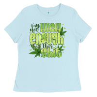 Baby Blue i'm not high enough for Ladies Tee - CowhideDigitalArt