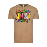 Idiot Of The Aha Moments Vintage Tee | Teevron