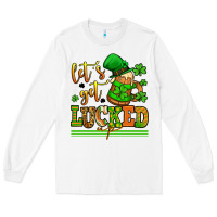 Lets Get Lucked Up St Patricks Long Sleeve Tee | Teevron