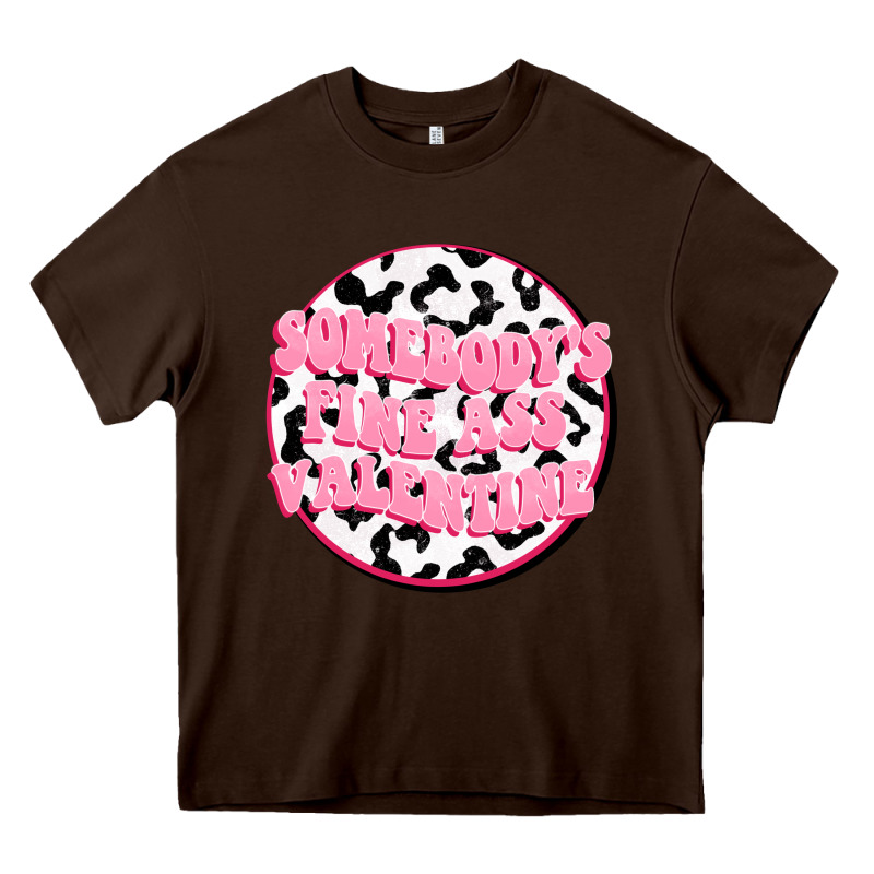 Somebody's Fine Ass Valentine Heavy Core Tee by FaDigitalArtStudio | Teevron