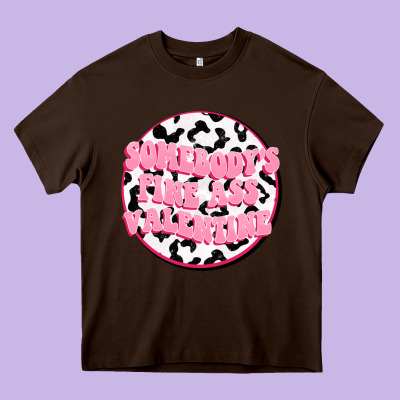 Somebody's Fine Ass Valentine Heavy Core Tee Designed By Fadigitalartstudio
