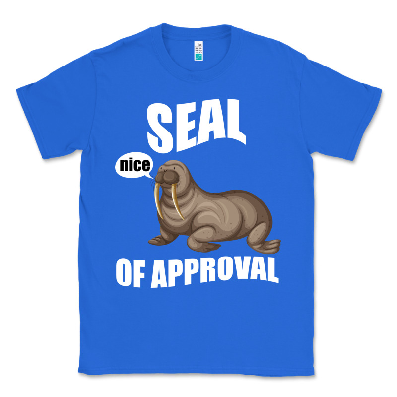 Seal Nice Of Approval Classic Tee by Bettercallsaul | Teevron