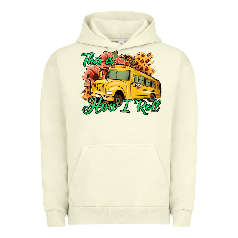 This Is How I Roll Woman Bus Driver Urban Hoodie by Jasminsmagicworld | Teevron