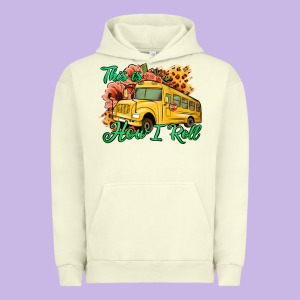 This Is How I Roll Woman Bus Driver Urban Hoodie Designed By Jasminsmagicworld