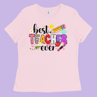 Ibest Teacher Ever Ladies Tee Designed By Cowhidedigitalart