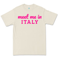 Bone meet me in italy Premium Tee - DesigneFamous