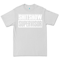 Dove Grey shitshow supervisor Premium Tee - DesigneFamous