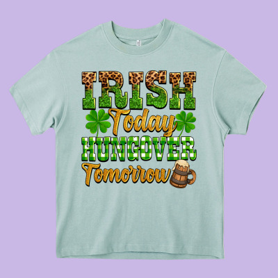 St. Patrick's Irish Today Hungover Tomorrow Heavy Core Tee Designed By Oliviacreatesart