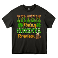 Asphalt St. Patrick's Irish today hungover tomorrow Heavy Core Tee - OliviaCreatesArt