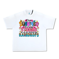 White ive survived too many storms to be thered by raind Urban Heavy Tee - CowhideDigitalArt