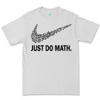 Dove Grey just do math Premium Tee - DesigneFamous
