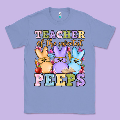 Easter Day Teacher Of The Sweetest Peeps Classic Tee Designed By Oliviacreatesart