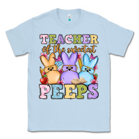 Dusty Blue Easter Day Teacher of the sweetest peeps Classic Tee - OliviaCreatesArt