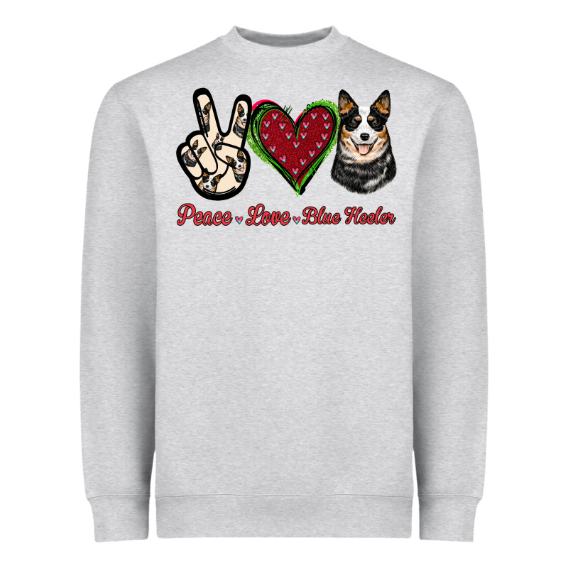 Peace Love Blue Heeler Heavyweight Sweatshirt by Jasminsmagicworld | Teevron