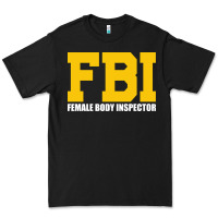 Black FBI, Female Body Inspector Funny Premium Tee - DesigneFamous