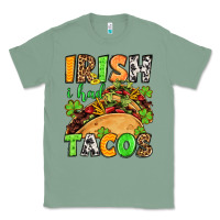 Sage St. Patrick's Irish i had tacos Classic Tee - OliviaCreatesArt