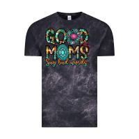 Cloud Black Good Moms Say Bad Words Vintage Tee - CowhideDigitalArt