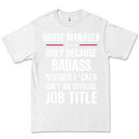 White gift for badass house manager Premium Tee - DesigneFamous