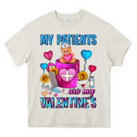 Cream My Patients Are My Valentine Coffee Mug Heavy Core Tee - FaDigitalArtStudio