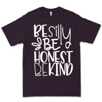 Plum be silly be honest be kind Premium Tee - DesigneFamous