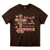 Chocolate Brown Blessed women are born in March Heavy Core Tee - FaDigitalArtStudio
