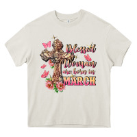 Cream Blessed women are born in March Heavy Core Tee - FaDigitalArtStudio