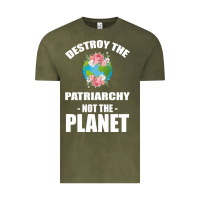 Vintage Olive Destroy the patriarchy not the planet Vintage Tee - Bettercallsaul