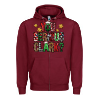 Burgundy you serious clark Christmas vacation Zipper Hoodie - Jasminsmagicworld