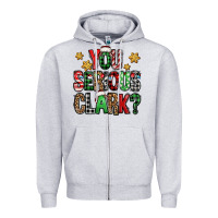 Heather Grey you serious clark Christmas vacation Zipper Hoodie - Jasminsmagicworld
