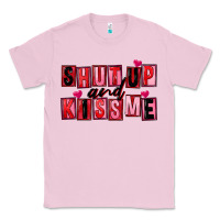 Bubblegum Pink Shut up and kiss me Classic Tee - FaDigitalArtStudio