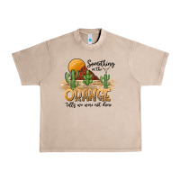 French Oak Something In The Orange Tells We Were Not Done Urban Heavy Tee - CowhideDigitalArt