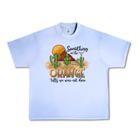 Grape Ice Something In The Orange Tells We Were Not Done Urban Heavy Tee - CowhideDigitalArt