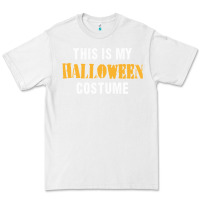 White this is my halloween costume Premium Tee - DesigneFamous